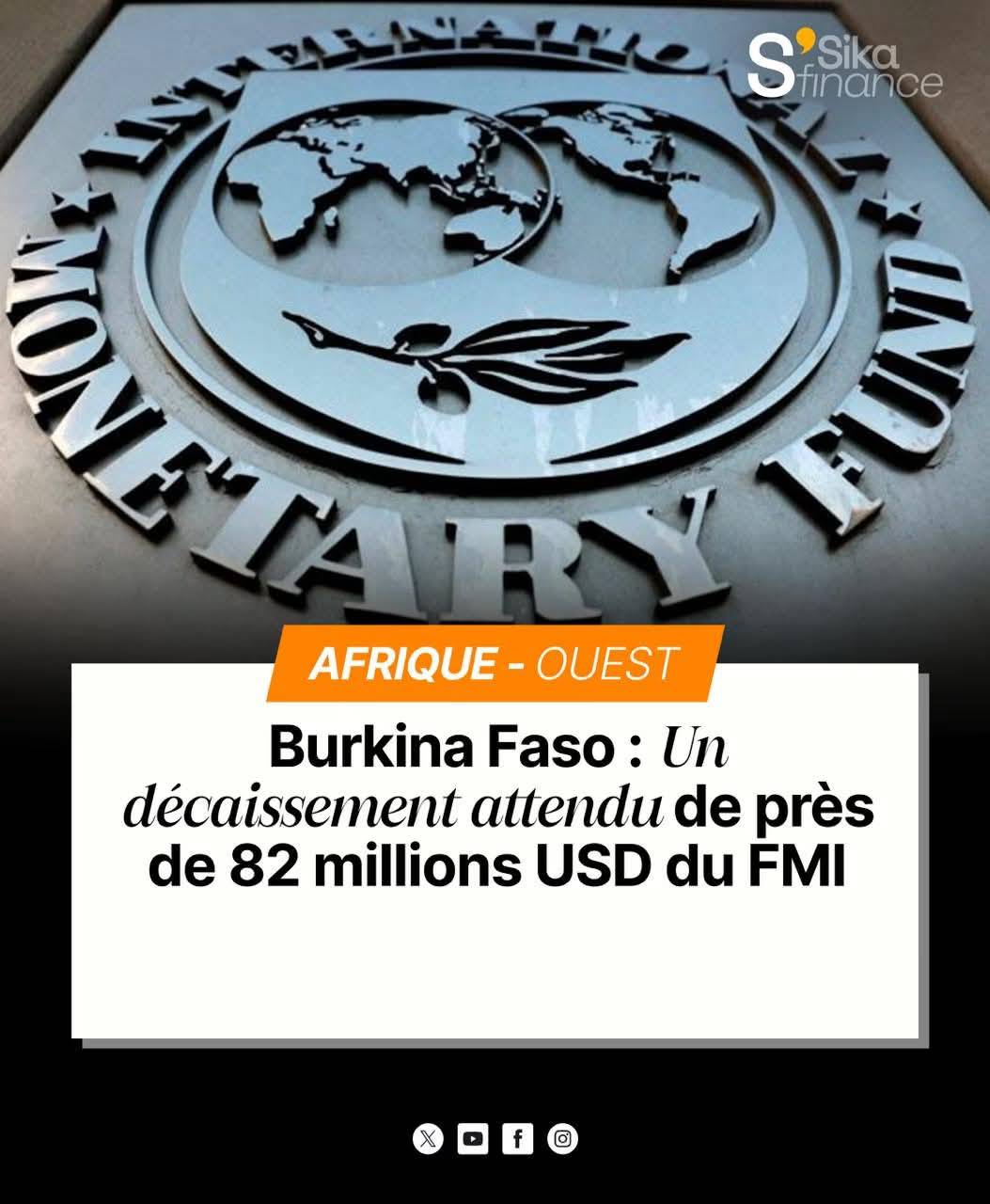 Burkina Faso : le FMI accorde un prêt de 82 millions de dollars malgré les tensions politiques