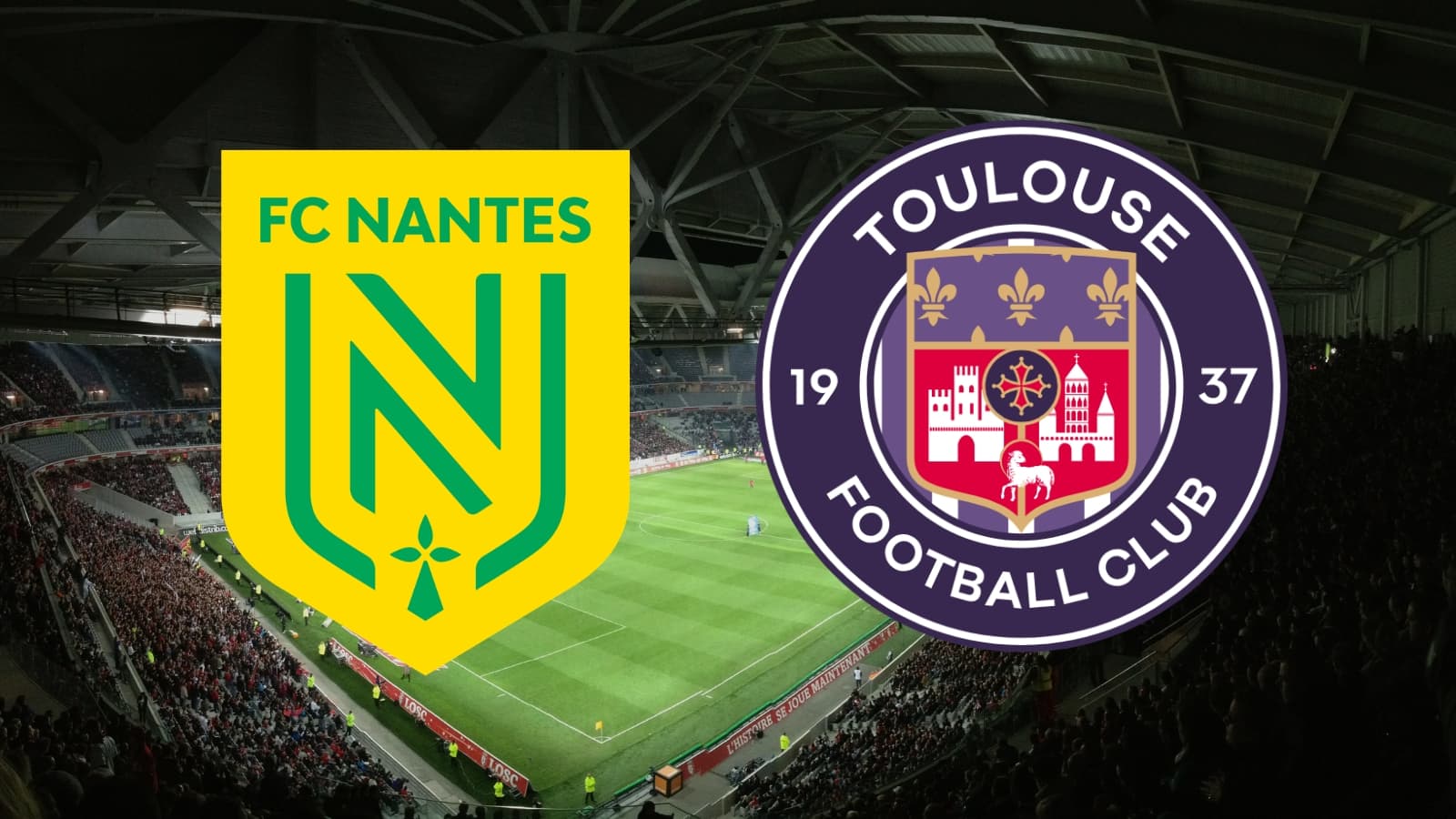 Nantes toulouse : où et quand regarder le match de ligue 1 en direct ce soir ?
