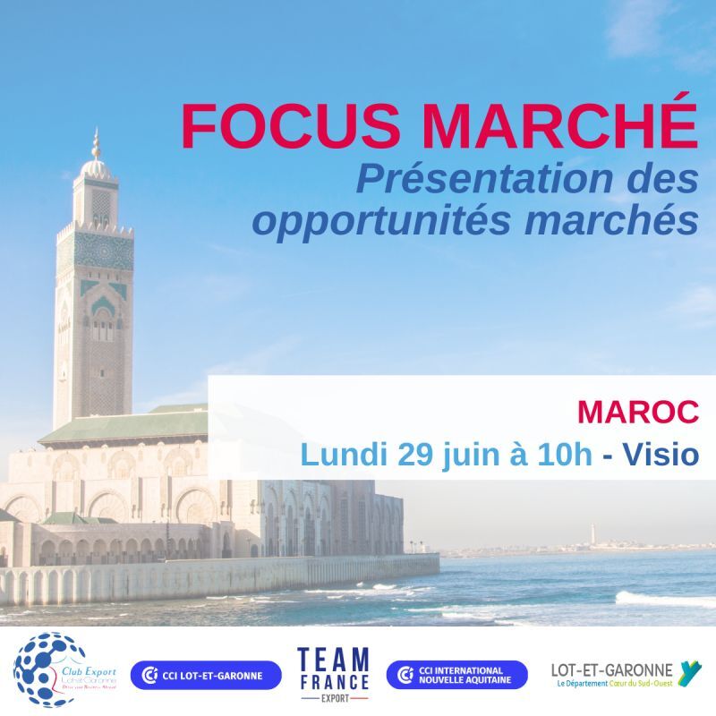 Le Maroc au cœur de la prochaine mission du Club Export 47