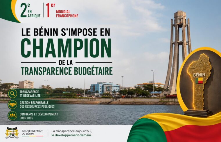 Le Bénin, champion africain de la transparence budgétaire : comment le pays a transformé sa gouvernance financière