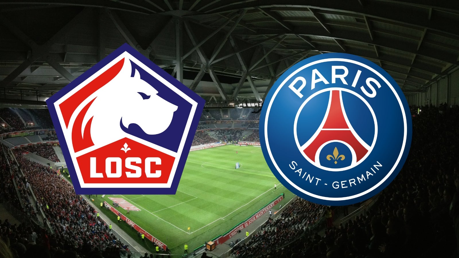 Lille psg : où et quand suivre le match de ligue 1 ce soir