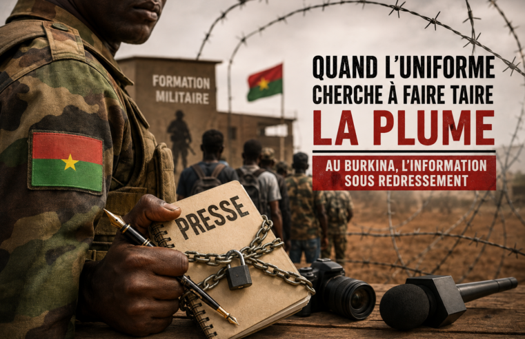 Journalisme au Burkina Faso : quand l&rsquo;uniforme menace la liberté de la presse